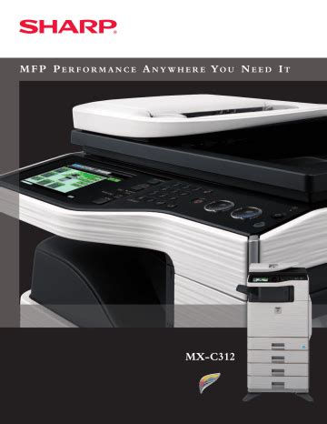 Sharp MX-C312 Driver: A Guide to Efficient Printer Connectivity